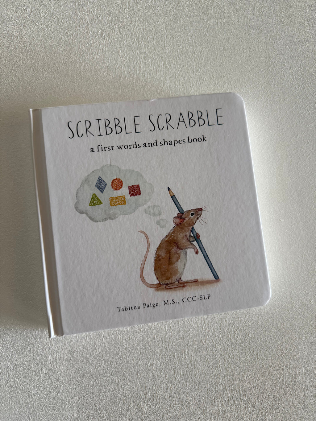 Scribble Scrabble - A first words & shapes book